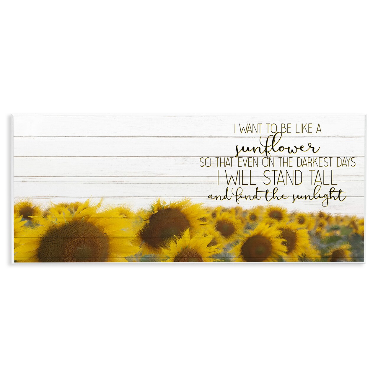 Stupell Industries Like A Sunflower Inspiring Word Design Wall Plaque Art